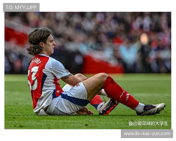 阿森纳迎防线危机，卡拉菲奥里停赛+双中卫伤缺